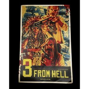 Devils Rejects 3 From Hell Movie Limited Edition Promo Movie Poster 11x17